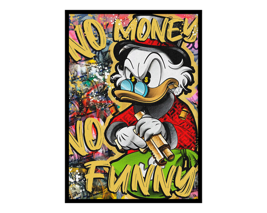 Scrooge No Money, No Funny Poster